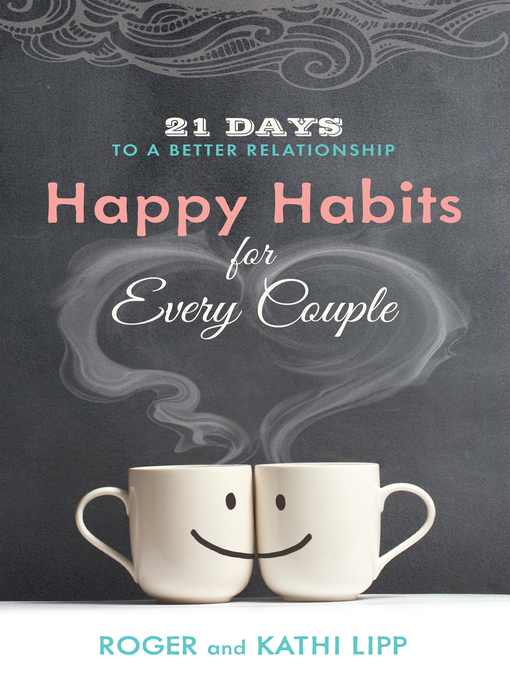 Title details for Happy Habits for Every Couple by Kathi Lipp - Wait list